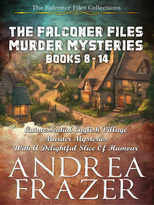 cover image of The Falconer Files Murder Mysteries Books 8--14